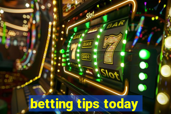 betting tips today